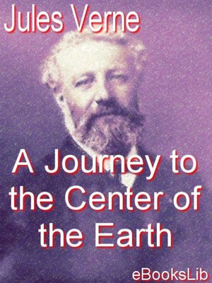 A Journey to the Center of the Earth - ebook
